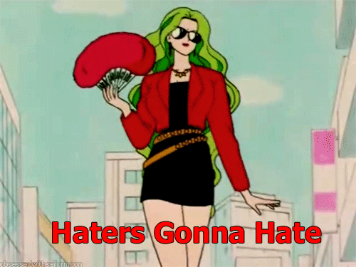 Hey, if you don't like my criticisms of Esmeraude, who gives a shit what I think? Let her strut