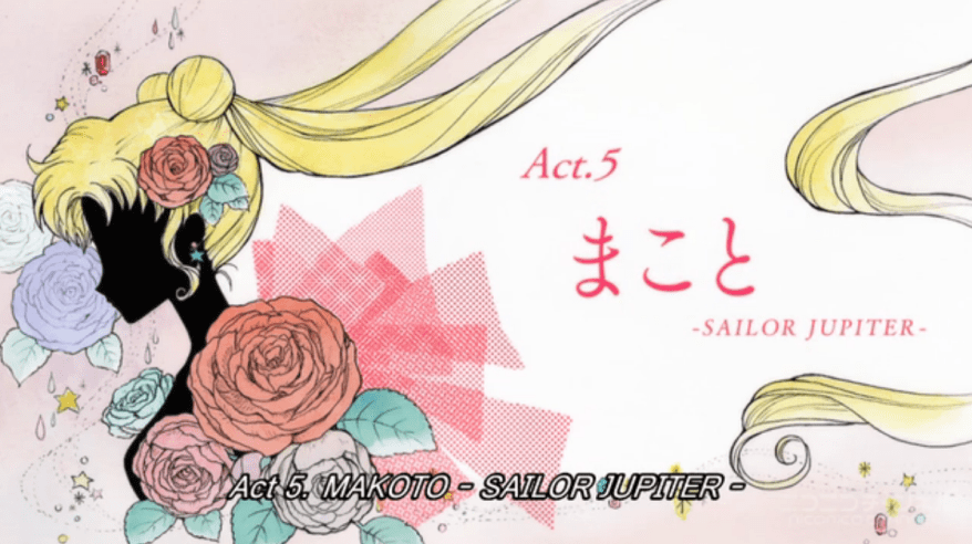 Sailor Moon Crystal - ACT.5 - Makoto - Sailor Jupiter